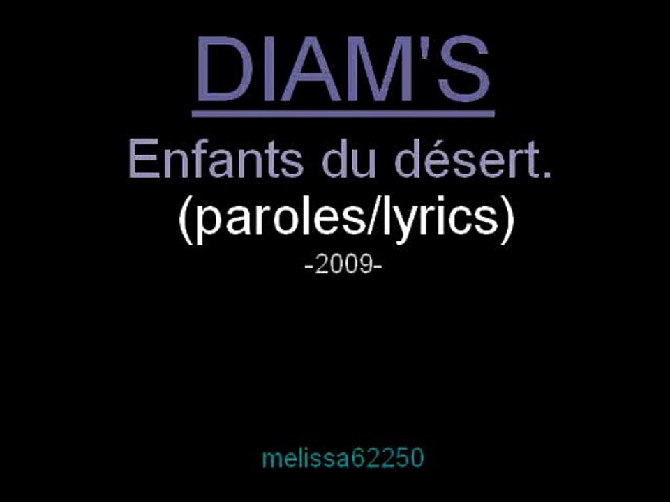 Diam's - Enfants du désert. (Paroles)