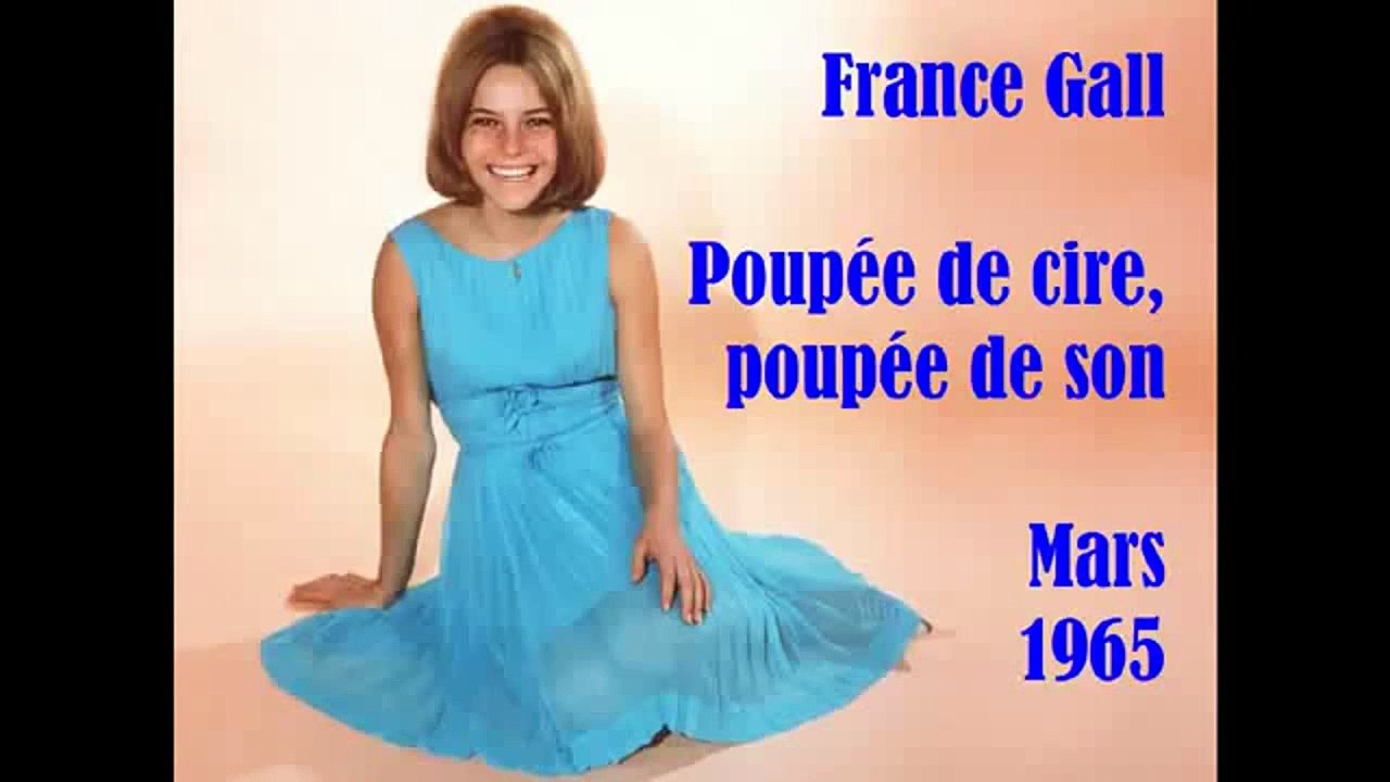 France Gall   Poupée de cire, poupée de son 1965