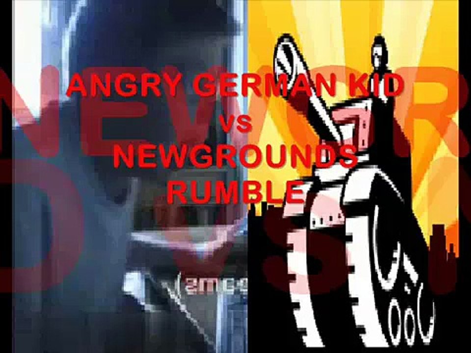 Angry German Kid VS Newgrounds Rumble