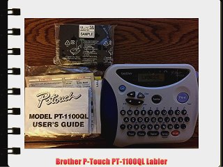 Brother P-Touch PT-1100QL Labler