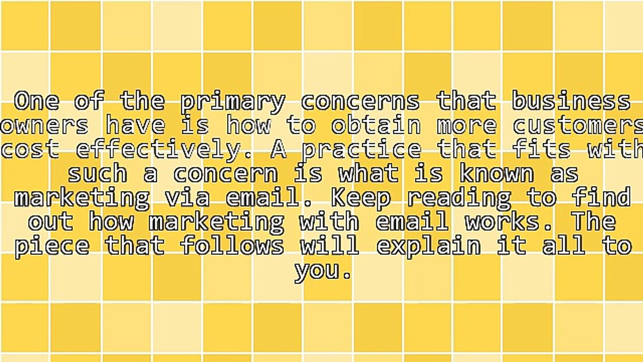 Tips And Information To Make Marketing Via Email Work For Your Business