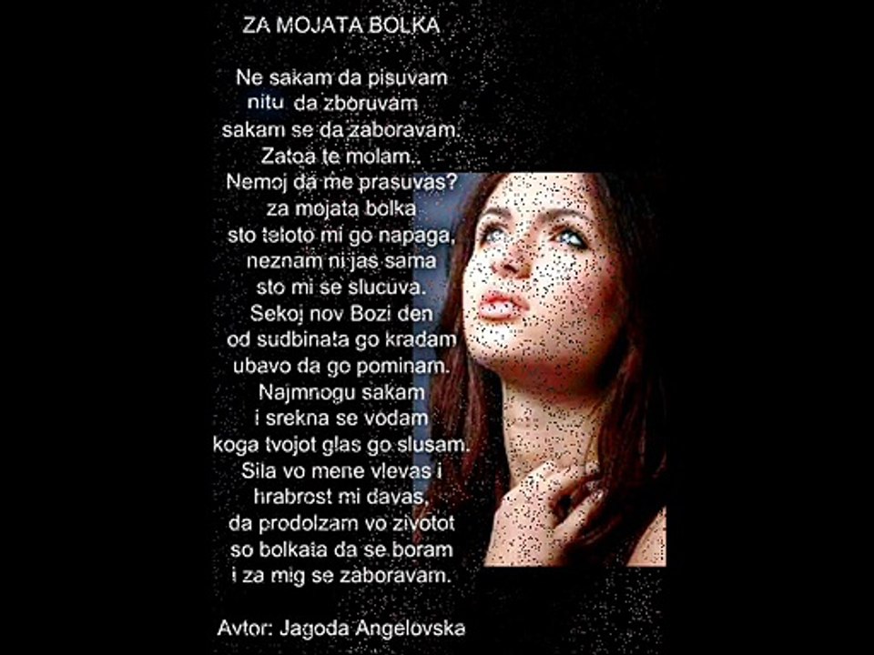 ZA MOJATA  BOLKA - Jagoda Angelovska - V I D A K -