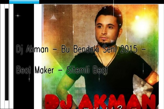 Dj Akman (Bendeki Seni 2015) Beat By Sitemli Beat