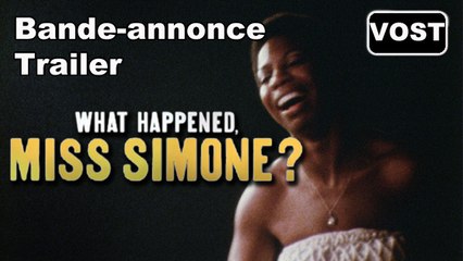 What Happened, Miss Simone - Trailer / Bande-annonce [VOST|HD] (Netflix)