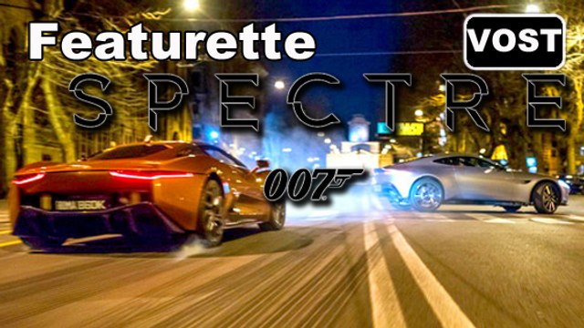 007 SPECTRE (James Bond) - Featurette Les voitures exceptionnelles en action [VOST|Full HD] (Daniel Craig)