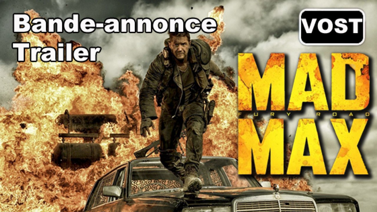 MAD MAX Fury Road - Trailer 4 / Bande-annonce [VOST|HD] (Tom Hardy, Charlize Theron)