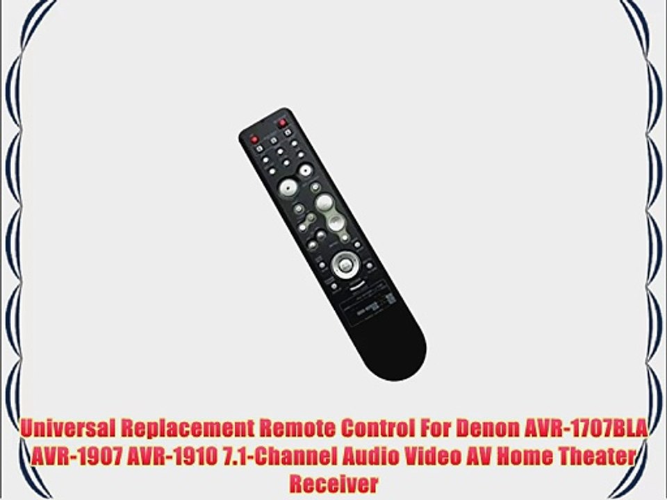 Universal Replacement Remote Control For Denon AVR-1707BLA AVR-1907 AVR-1910 7.1-Channel Audio