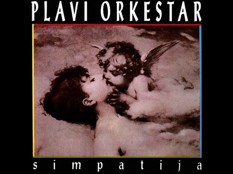 LJETO - PLAVI ORKESTAR (1991)