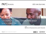 PKPSchool: OJS for Editors: Lesson 4: Registering and Logging In