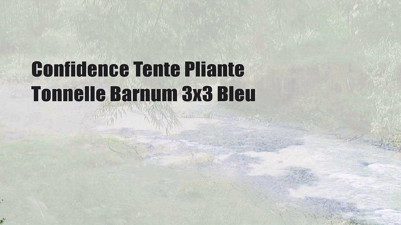 Confidence Tente Pliante Tonnelle Barnum 3x3 Bleu