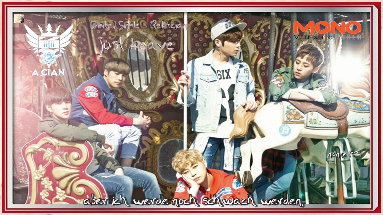 A.cian - Just Leave k-pop [german Sub] Digital Single - RelAcian