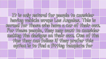 How To Design Amazing Vehicle Wraps