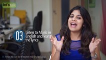 06 Tips To Improve Your English Today!  - Free English speaking tips.