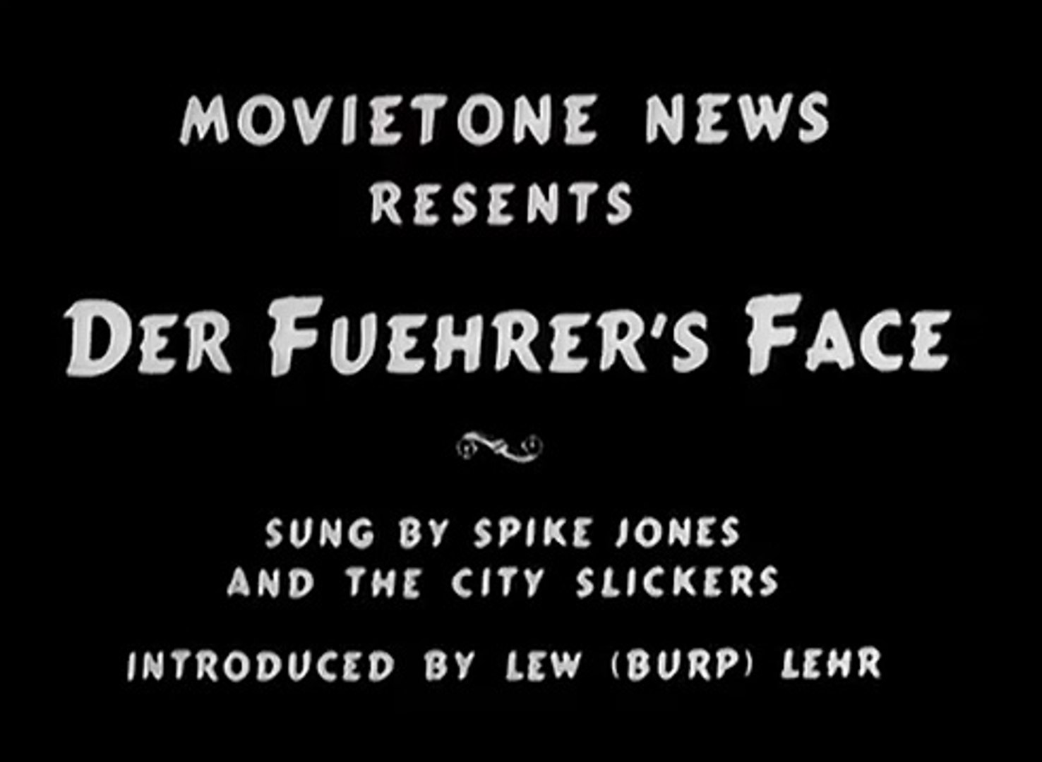 Der Fuehrers Face By Spike Jones
