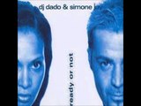 Dj Dado ft. Simone Jay- Ready or Not