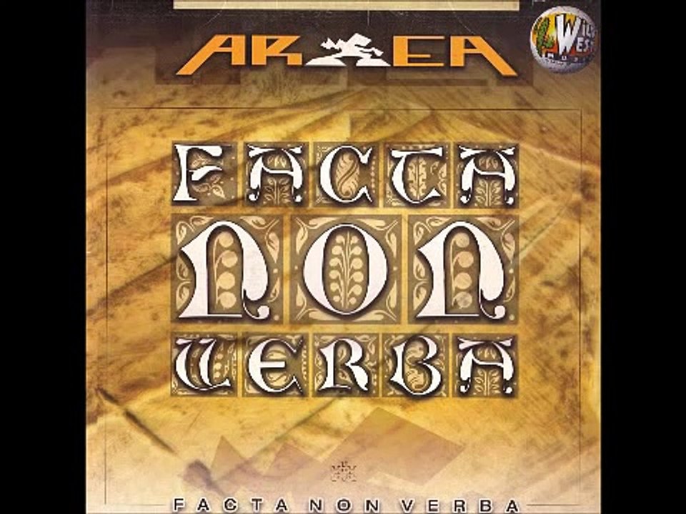 Area-Facta Non Verba