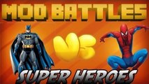SUPER HERO MOD vs SUPER HERO MOD - MOD vs MOD - MINECRAFT MOD BATTLES (Ep. 5)