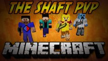Minecraft Shaft PVP - Supplying the Shaft - Round 1 of 3