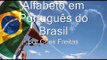 Português do Brasil - aula 1 - Alfabeto em Portugues do Brasil