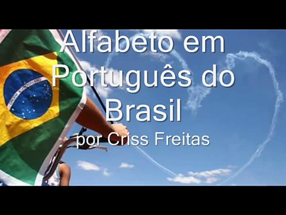 Português do Brasil - aula 1 - Alfabeto em Portugues do Brasil