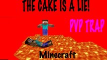Minecraft Traps - Minecraft PVP Trap - The Cake is a Lie