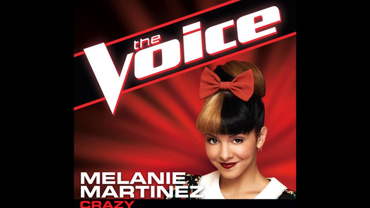 "Crazy" - Melanie Martinez (The Voice) FULL Studio Version