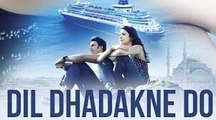 Dil Dhadakne Do Trailer Watch Free Online | In Cinemas 5th June