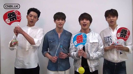 [CNB]20150428_CNBLUE's message for JAPAN '2015 BOICE official FanMeeting~Summer Festival'