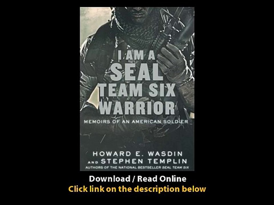 Download I Am a SEAL Team Six Warrior Memoirs of an American Soldier By Howard