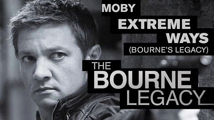 Bourne Legacy theme music: Extreme Ways (Bourne's Legacy) by Moby