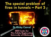 Tunnel Fire Lecture - Feb 2009 (end section)