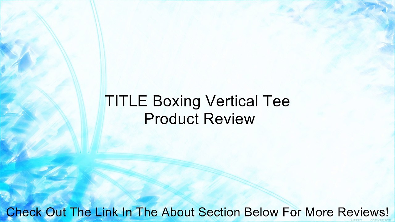 TITLE Boxing Vertical Tee Review
