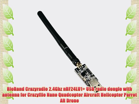 RioRand Crazyradio 2.4Ghz nRF24LU1 USB radio dongle with antenna for Crazyflie Nano Quadcopter