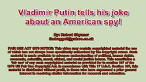 Funniest Jokes #385: Vladimir Putin's American spy joke