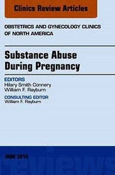 Download Substance Abuse During Pregnancy An Issue of Obstetrics and Gynecology Clinics Ebook {EPUB} {PDF} FB2