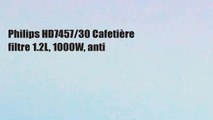 Philips HD7457/30 Cafetière filtre 1.2L, 1000W, anti