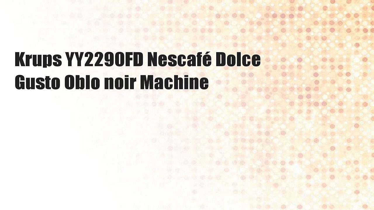 Krups YY2290FD Nescafé Dolce Gusto Oblo noir Machine