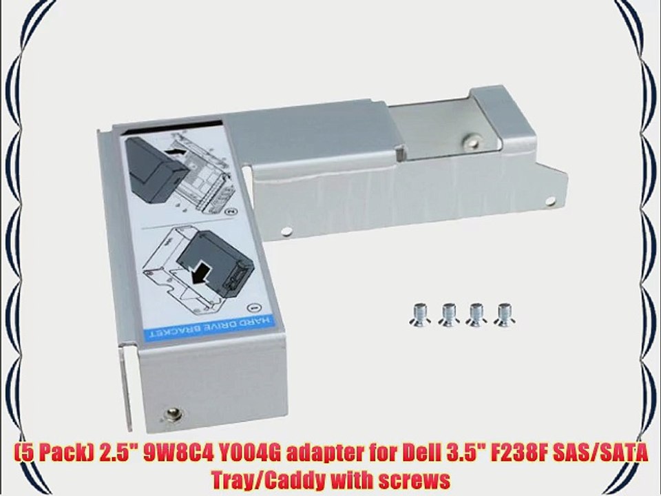 (5 Pack) 2.5 9W8C4 Y004G adapter for Dell 3.5 F238F SAS/SATA Tray/Caddy with screws