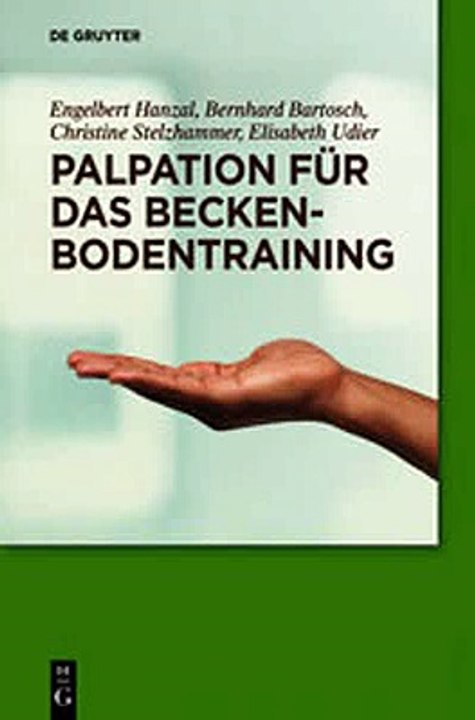 Download Palpation für das Beckenbodentraining Ebook {EPUB} {PDF} FB2