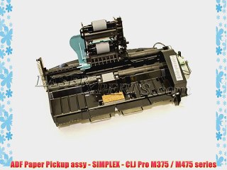 ADF Paper Pickup assy - SIMPLEX - CLJ Pro M375 / M475 series