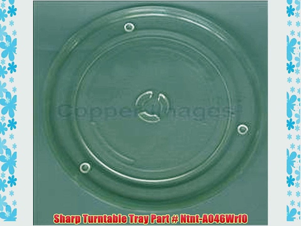 Sharp Turntable Tray Part # Ntnt-A046Wrf0