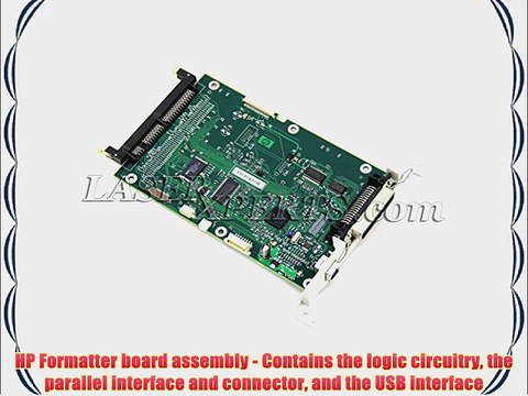 HP Formatter board assembly - Contains the logic circuitry the parallel interface and connector