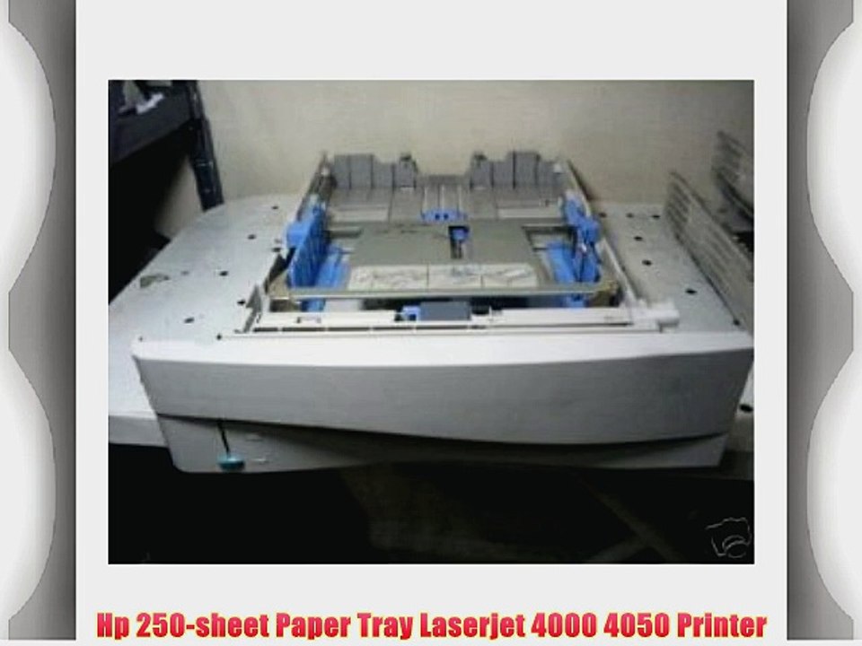 Hp 250-sheet Paper Tray Laserjet 4000 4050 Printer