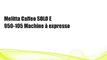Melitta Caffeo SOLO E 950-105 Machine à expresso