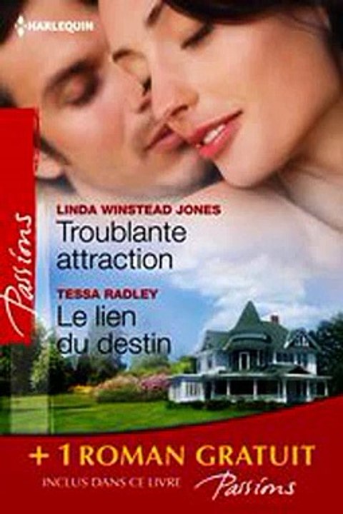 Download Troublante attraction - Le lien du destin - Comme au premier jour... Ebook {EPUB} {PDF} FB2