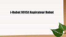 i-Robot 99151 Aspirateur Robot