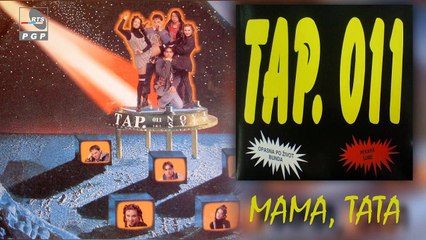 Tap 011 - Mama, tata