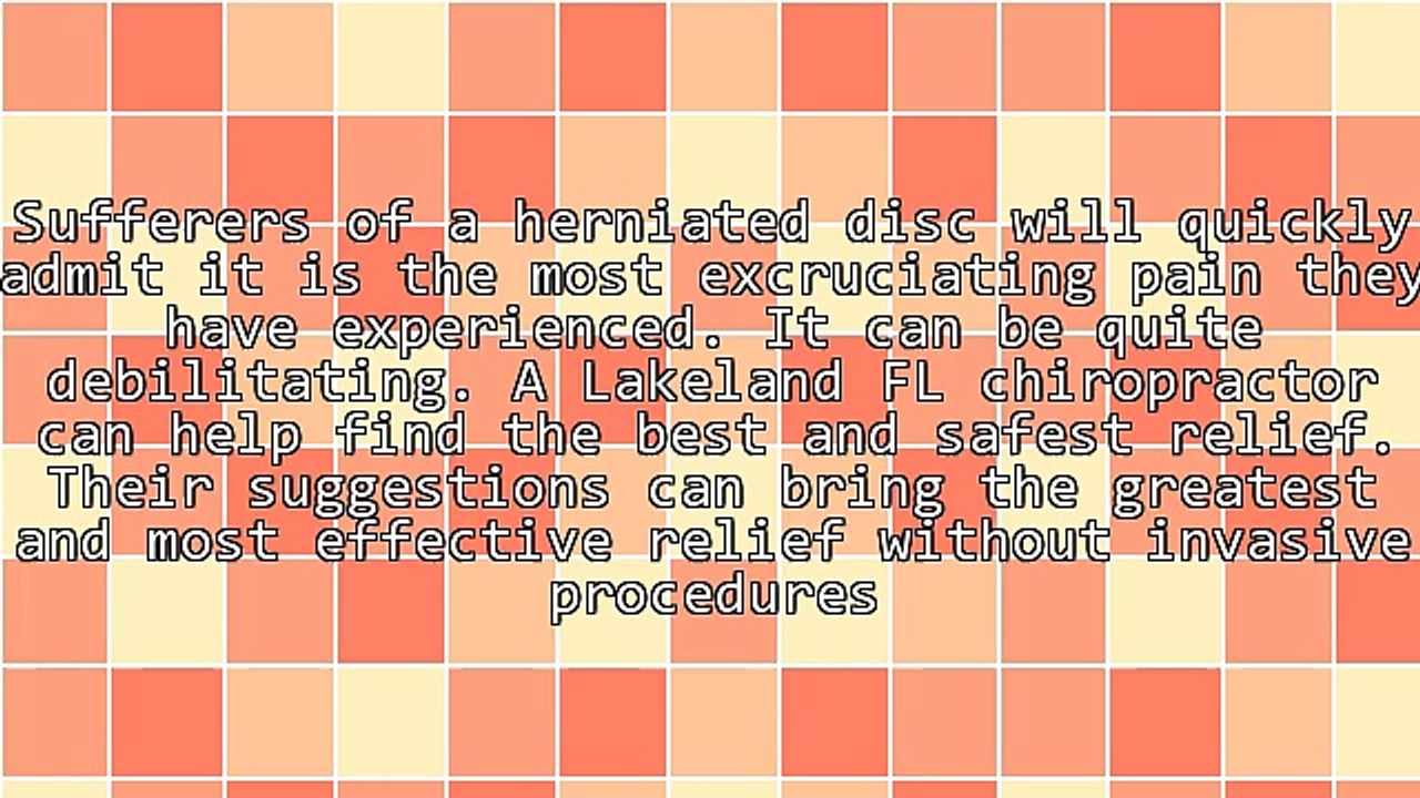 A Chiropractic In Lakeland FL Can Assist With Herniated Disc Relief
