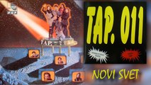 Tap 011 - Novi svet