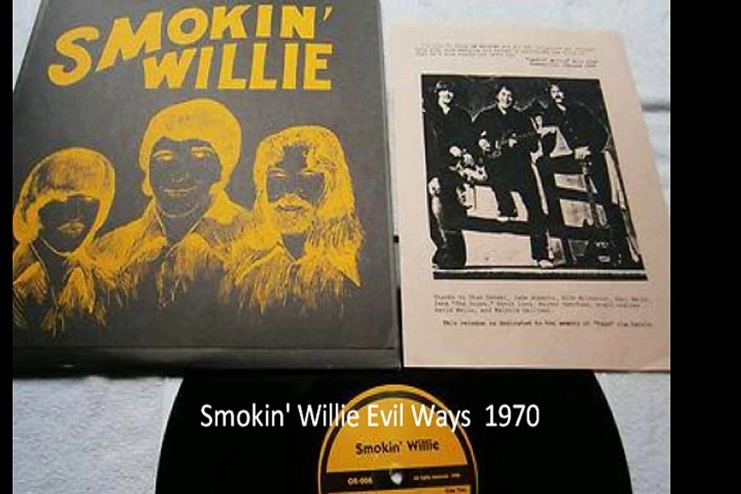 Smokin' Willie "Evil Ways" 1970 US Fuzz Heavy Psych